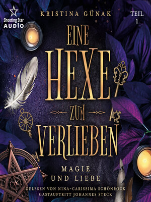 cover image of Magie und Liebe--Eine Hexe zum Verlieben, Teil 1 (ungekürzt)
